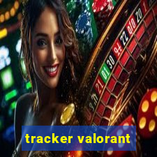 tracker valorant